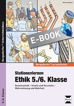 E-Book (pdf) Stationenlernen Ethik 5./6. Klasse von Winfried Röser