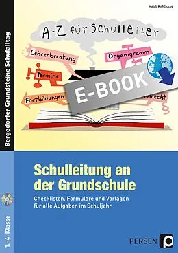 E-Book (pdf) Schulleitung an der Grundschule von Heidi Kohlhaas