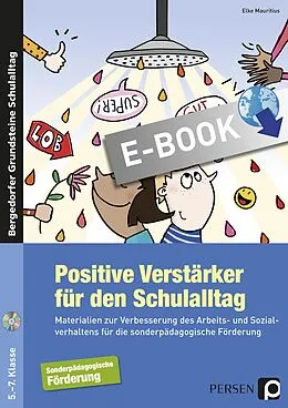 E-Book (pdf) Positive Verstärker für den Schulalltag - SoPäd von Elke Mauritius
