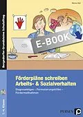 E-Book (pdf) Förderpläne schreiben: Arbeits- &amp; Sozialverhalten von Marion Keil