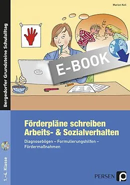 E-Book (pdf) Förderpläne schreiben: Arbeits- &amp; Sozialverhalten von Marion Keil