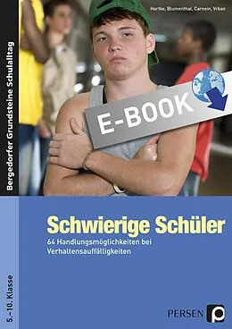 E-Book (pdf) Schwierige Schüler - Sekundarstufe von Blumenthal, Carnein, Hartke