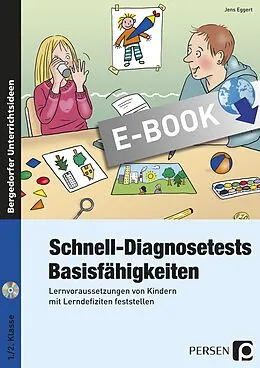 E-Book (pdf) Schnell-Diagnosetests: Basisfähigkeiten von Jens Eggert