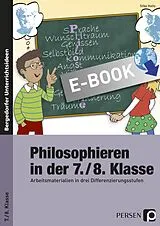 E-Book (pdf) Philosophieren in der 7./8. Klasse von Silke Holtz