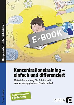 E-Book (pdf) Konzentrationstraining - einfach und differenziert von Julia Rosendahl