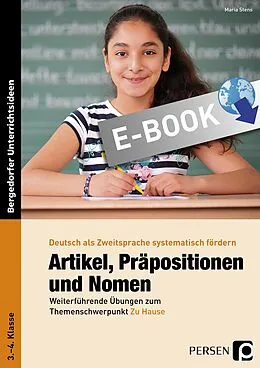 E-Book (pdf) Artikel, Präpositionen & Nomen - Mein Zuhause 3/4 von Maria Stens