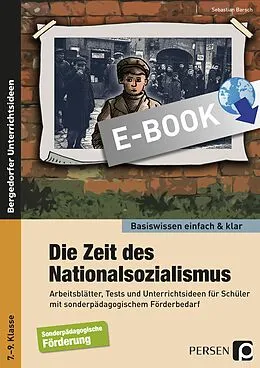 E-Book (pdf) Die Zeit des Nationalsozialismus - einfach &amp; klar von Sebastian Barsch