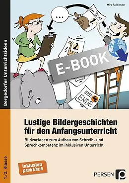 E-Book (pdf) Lustige Bildergeschichten f. den Anfangsunterricht von Mira Faßbender