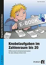 E-Book (pdf) Knobelaufgaben im Zahlenraum bis 20 von Karl-Heinz Spröd