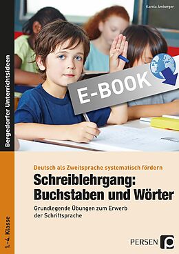 E-Book (pdf) Schreiblehrgang: Buchstaben und Wörter - GS von Karola Amberger