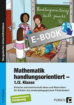E-Book (pdf) Mathematik handlungsorientiert - 1./2. Klasse von Claudia Voigt