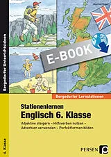 E-Book (pdf) Stationenlernen Englisch 6. Klasse von Manfred Bojes