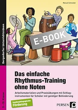 E-Book (pdf) Das einfache Rhythmus-Training ohne Noten von Manuel Schneider