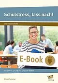 E-Book (epub) Schulstress, lass nach! von Dieter Sommer