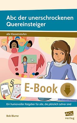 E-Book (epub) Abc der unerschrockenen Quereinsteiger von Bob Blume