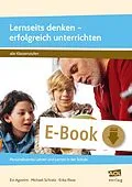 E-Book (epub) Lernseits denken - erfolgreich unterrichten von Evi Agostini, Erika Risse, Michael Schratz