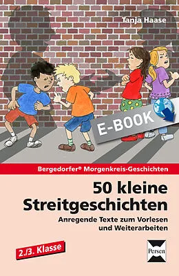 E-Book (epub) 50 kleine Streitgeschichten - 2./3. Klasse von Tanja Haase