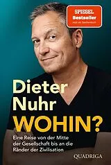 Kartonierter Einband Wohin? von Dieter Nuhr