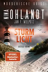 Kartonierter Einband Mörderische Brise - Sturmlicht von Nina Ohlandt, Jan F. Wielpütz
