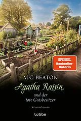 Kartonierter Einband Agatha Raisin und der tote Gutsbesitzer von M. C. Beaton