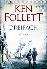 Kartonierter Einband Dreifach von Ken Follett
