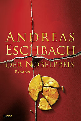 Kartonierter Einband Der Nobelpreis von Andreas Eschbach
