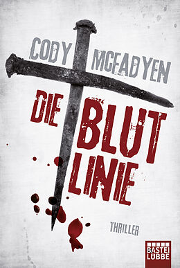 Taschenbuch Die Blutlinie von Cody Mcfadyen
