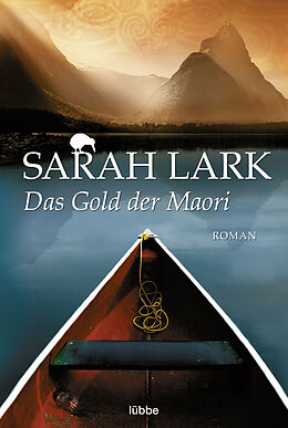 Taschenbuch Das Gold der Maori von Sarah Lark