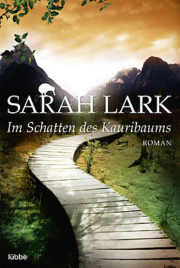 Taschenbuch Im Schatten des Kauribaums von Sarah Lark