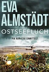 Kartonierter Einband (Kt) Ostseefluch von Eva Almstädt