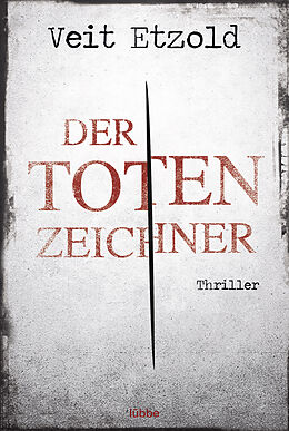 Kartonierter Einband Der Totenzeichner von Veit Etzold