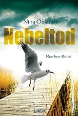 Kartonierter Einband Nebeltod von Nina Ohlandt