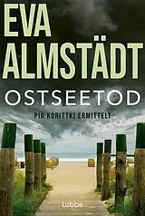 Kartonierter Einband Ostseetod von Eva Almstädt