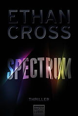 Kartonierter Einband Spectrum von Ethan Cross