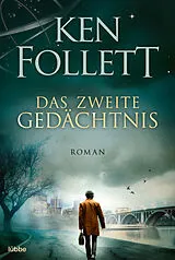 Kartonierter Einband Das zweite Gedächtnis von Ken Follett