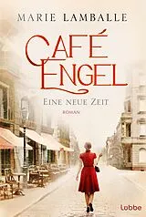 Kartonierter Einband Café Engel von Marie Lamballe
