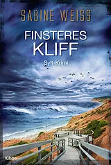 Kartonierter Einband Finsteres Kliff von Sabine Weiß