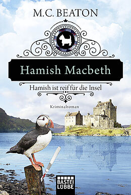 Kartonierter Einband Hamish Macbeth ist reif für die Insel von M. C. Beaton