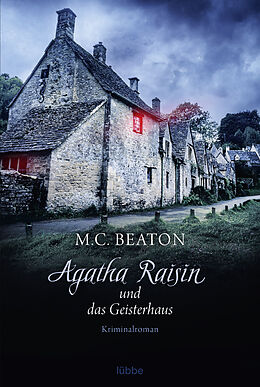 Couverture cartonnée Agatha Raisin und das Geisterhaus de M. C. Beaton
