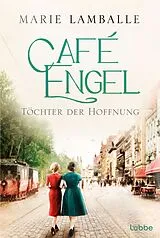 Kartonierter Einband Café Engel von Marie Lamballe