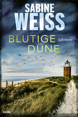 Kartonierter Einband Blutige Düne von Sabine Weiß