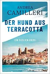 Kartonierter Einband (Kt) Der Hund aus Terracotta von Andrea Camilleri