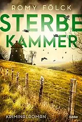 Kartonierter Einband Sterbekammer von Romy Fölck
