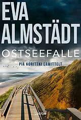 Kartonierter Einband Ostseefalle von Eva Almstädt