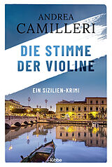 Kartonierter Einband Die Stimme der Violine von Andrea Camilleri