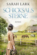 Kartonierter Einband Schicksalssterne von Sarah Lark
