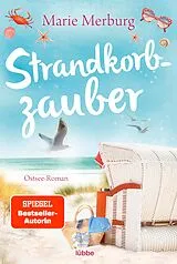 Kartonierter Einband Strandkorbzauber von Marie Merburg