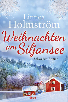 Kartonierter Einband Weihnachten am Siljansee von Linnea Holmström