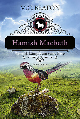 Kartonierter Einband Hamish Macbeth kämpft um seine Ehre von M. C. Beaton