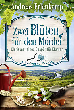 Kartonierter Einband Zwei Blüten für den Mörder von Andreas Erlenkamp